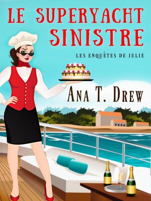cover image of Le Superyacht sinistre
